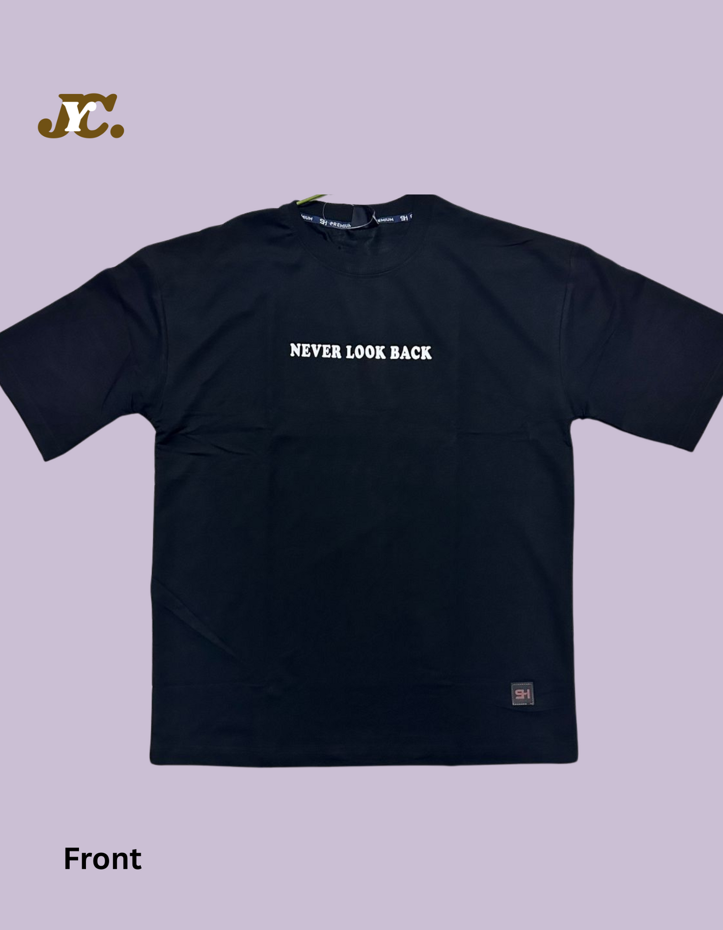 Never Look Back Oversize Tees